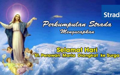 Ucapan Selamat Hari Raya St. Perawan Maria Diangkat ke Surga